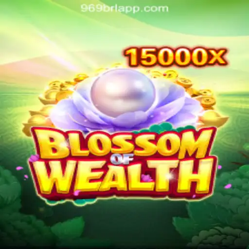 Exploring BlossomofWealth: A Premier Slot Experience by 969brl.com Oficial Slots Brasil #1